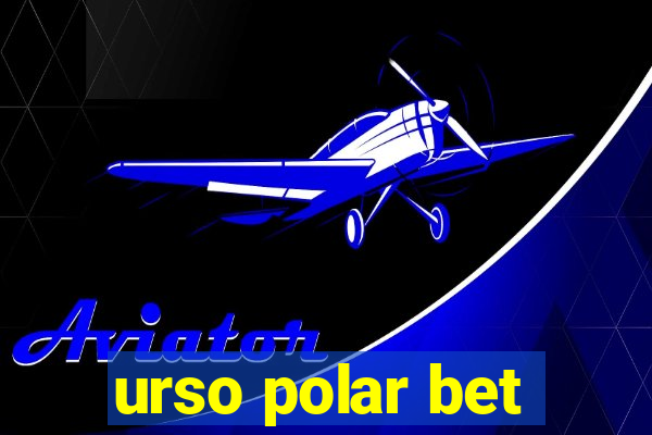 urso polar bet